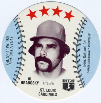 1977 Chilly Willee Discs #NNO Al Hrabosky Front