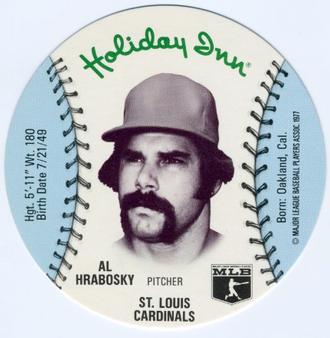 1977 Holiday Inn Discs #NNO Al Hrabosky Front