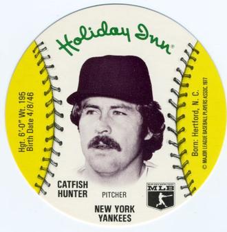 1977 Holiday Inn Discs #NNO Catfish Hunter Front