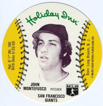 1977 Holiday Inn Discs #NNO John Montefusco Front