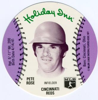 1977 Holiday Inn Discs #NNO Pete Rose Front