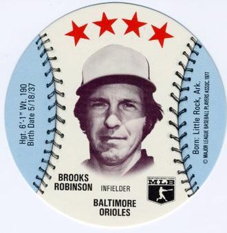 1977 MSA Blank Back Discs #NNO Brooks Robinson Front