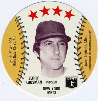 1977 Zip'z Discs #NNO Jerry Koosman Front