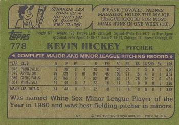 1982 Topps - Blackless #778 Kevin Hickey Back