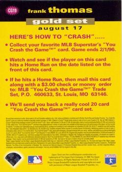 1995 Collector's Choice - You Crash the Game Gold #CG19 Frank Thomas Back