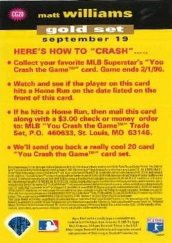 1995 Collector's Choice - You Crash the Game Gold #CG20 Matt Williams Back