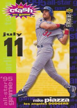1995 Collector's Choice - You Crash the All-Star Game #NNO Mike Piazza Front