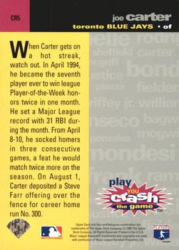 1995 Collector's Choice - You Crash the Game Silver Exchange #CR5 Joe Carter Back