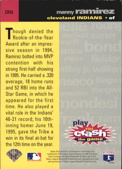 1995 Collector's Choice - You Crash the Game Silver Exchange #CR16 Manny Ramirez Back