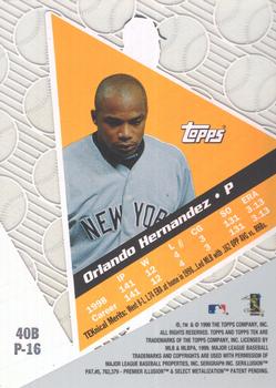 1999 Topps Tek - Pattern 16 #40B Orlando Hernandez Back