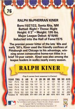 1993 Ted Williams #76 Ralph Kiner Back