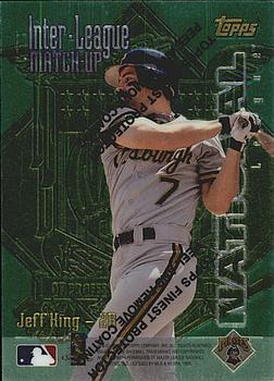 1997 Topps - Inter-League Match-Up Finest #ILM8 Jeff King / Paul Molitor Front