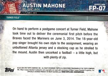 2015 Topps - First Pitch #FP-07 Austin Mahone Back