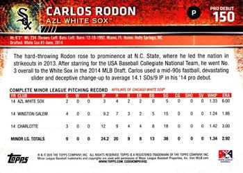 2015 Topps Pro Debut #150 Carlos Rodon Back