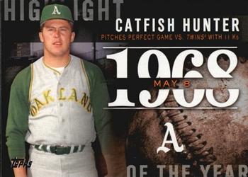 2015 Topps - Highlight of the Year #H-16 Catfish Hunter Front