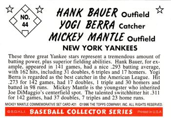 1997 Topps - Mickey Mantle Commemorative Reprints #21 Hank Bauer / Yogi Berra / Mickey Mantle Back