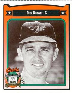 1991 Crown/Coca-Cola Baltimore Orioles #53 Dick Brown Front