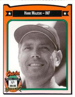 1991 Crown/Coca-Cola Baltimore Orioles #275 Hank Majeski Front