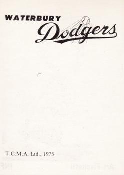 1975 TCMA Waterbury Dodgers #NNO Art Fischetti Back