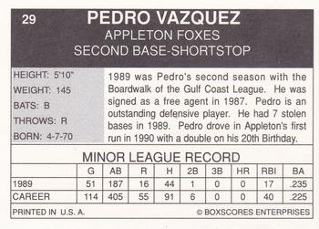1990 Boxscores Appleton Foxes #29 Pedro Vasquez Back
