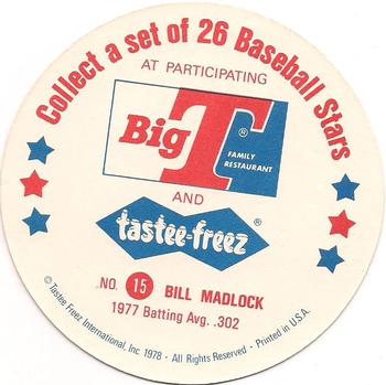 1978 Big T/Tastee-Freez Discs #15 Bill Madlock Back