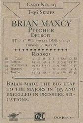 1996 Signature Rookies Old Judge - Signatures #19 Brian Maxcy Back