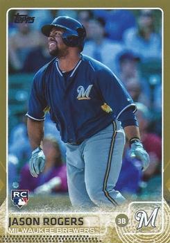2015 Topps - Gold #693 Jason Rogers Front