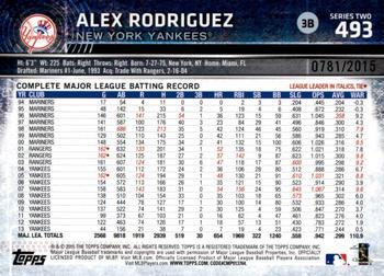 2015 Topps - Gold #493 Alex Rodriguez Back