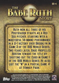 2015 Topps - The Babe Ruth Story #BR-4 Postseason Pitching Phenom Back