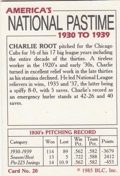 1985 Big League Collectibles America's National Pastime #20 Charlie Root Back