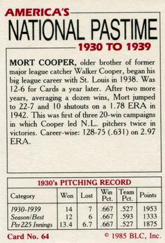 1985 Big League Collectibles America's National Pastime #64 Mort Cooper Back