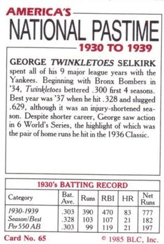 1985 Big League Collectibles America's National Pastime #65 George Selkirk Back
