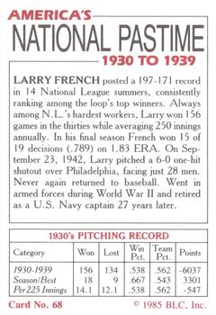 1985 Big League Collectibles America's National Pastime #68 Larry French Back