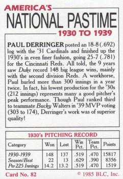 1985 Big League Collectibles America's National Pastime #82 Paul Derringer Back