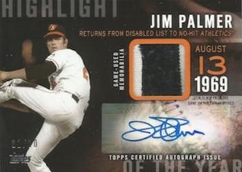 2015 Topps - Highlight of the Year Autograph Relics #HYAR-JP Jim Palmer Front