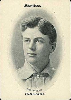 1906 Fan Craze N.L. (WG2) #NNO Bob Wicker Front