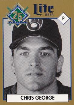 1994 Miller Brewing Milwaukee Brewers #NNO Chris George Front