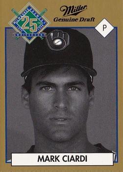1994 Miller Brewing Milwaukee Brewers #NNO Mark Ciardi Front