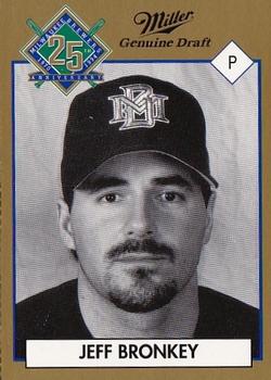 1994 Miller Brewing Milwaukee Brewers #NNO Jeff Bronkey Front