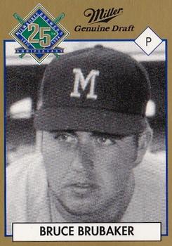 1994 Miller Brewing Milwaukee Brewers #NNO Bruce Brubaker Front