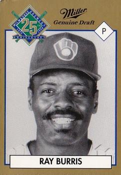 1994 Miller Brewing Milwaukee Brewers #NNO Ray Burris Front