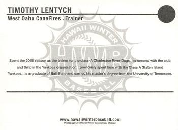 2006 HWB West Oahu CaneFires #NNO Tim Lentych Back