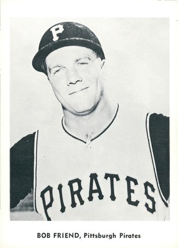 1960 Jay Publishing Pittsburgh Pirates Set B #NNO Bob Friend Front
