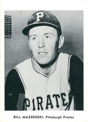 1960 Jay Publishing Pittsburgh Pirates Set B #NNO Bill Mazeroski Front