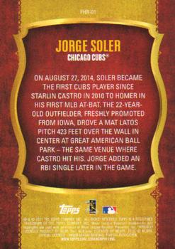 2015 Topps - First Home Run Silver (Series One) #FHR-01 Jorge Soler Back
