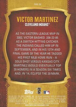 2015 Topps - First Home Run Silver (Series One) #FHR-36 Victor Martinez Back