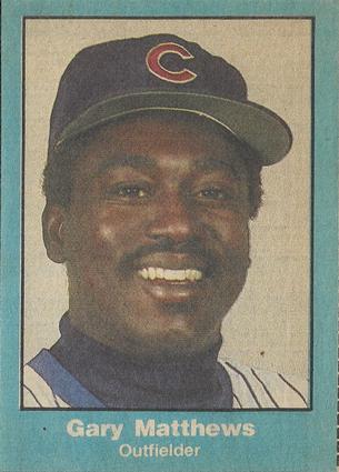 1984 Chicago Tribune Chicago Cubs #NNO Gary Matthews Front