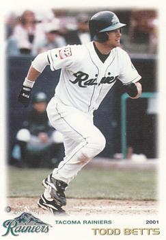 2001 Grandstand Tacoma Rainiers #NNO Todd Betts Front