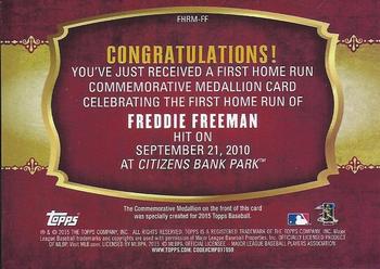 2015 Topps - First Home Run Medallions #FHRM-FF Freddie Freeman Back