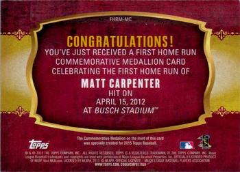 2015 Topps - First Home Run Medallions #FHRM-MC Matt Carpenter Back